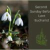 8th February 2026 at 10.30am – 2nd Sunday before Lent Eucharist